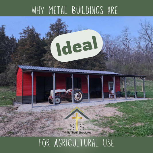 Why Metal Buildings are Ideal for Agricultural Use
