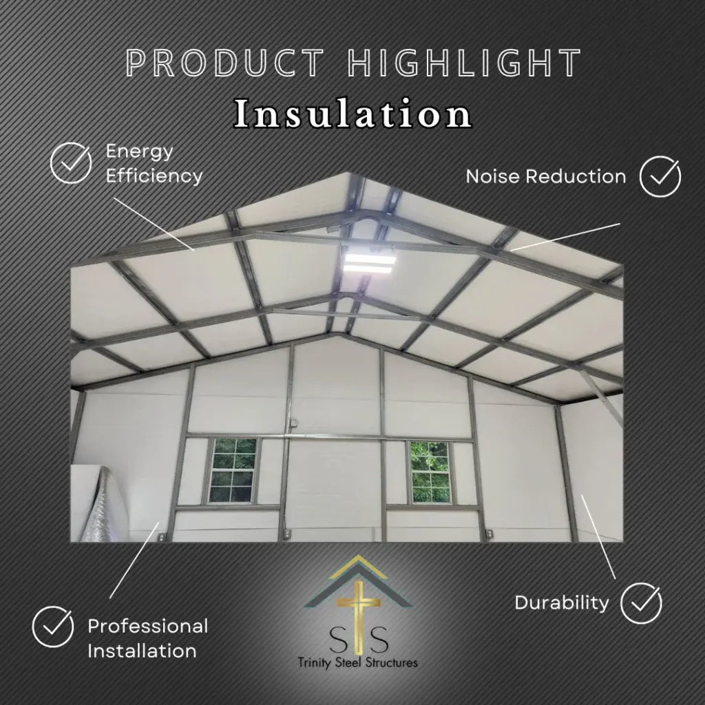 The Importance of Proper Insulation in Metal Buildings